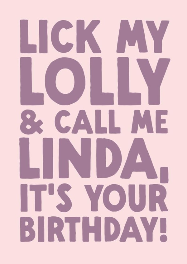Funny Birthday Card - Lick My Lolly created by The Buddy Fernandez Card Co.