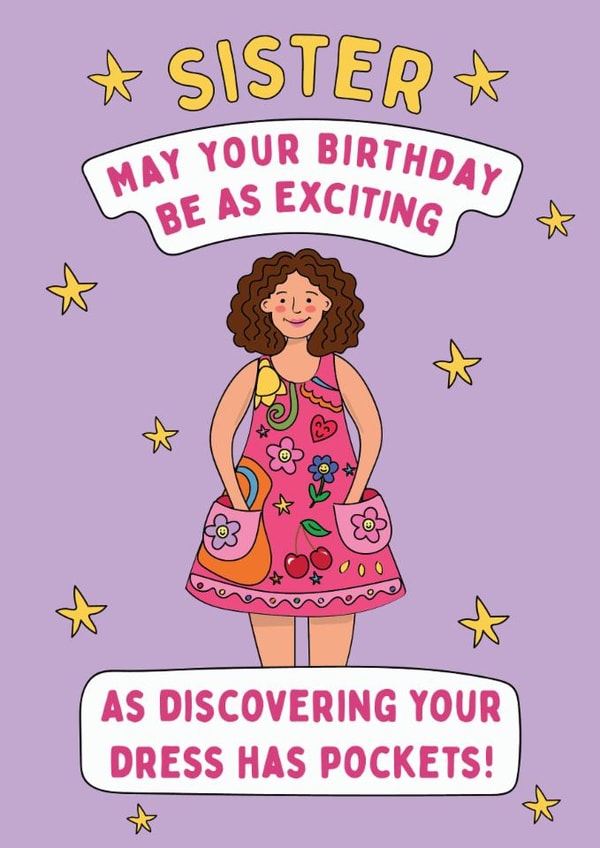 Funny Birthday Card - For Sister - Dresses With Pockets created by @Laura Lonsdale Designs
