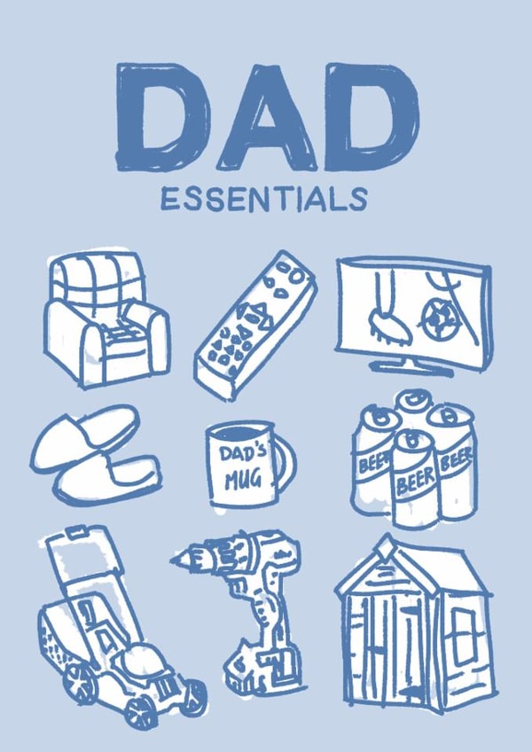 Dad Essentials card for Birthday, Father's Day - sofa, TV, beer, shed, slippers created by Adam Wozniak