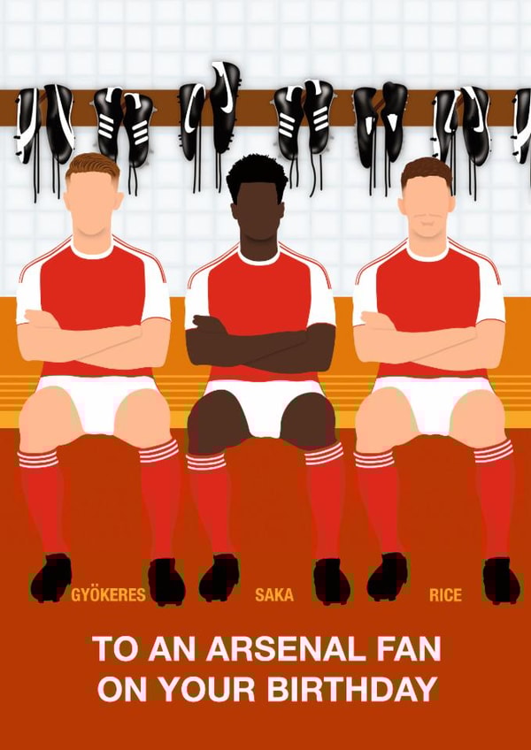 Fun Birthday Card - To An Arsenal Fan - Players created by Paul Jones