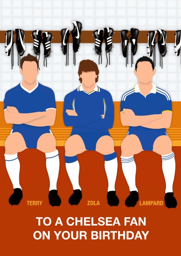 Fun Birthday Card - To A Chelsea Fan - Players created by Paul Jones
