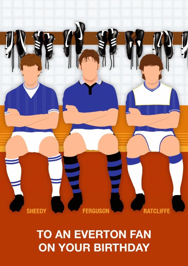 Fun Birthday Card - To An Everton Fan - Players created by Paul Jones