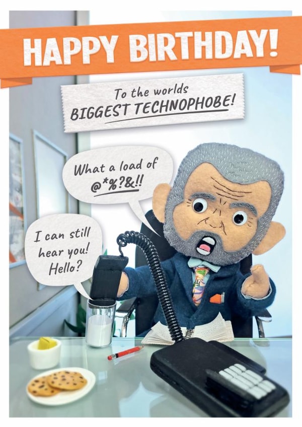 Funny Birthday Card - Apprentice - Technophobe created by Celebrity Stitch-Up