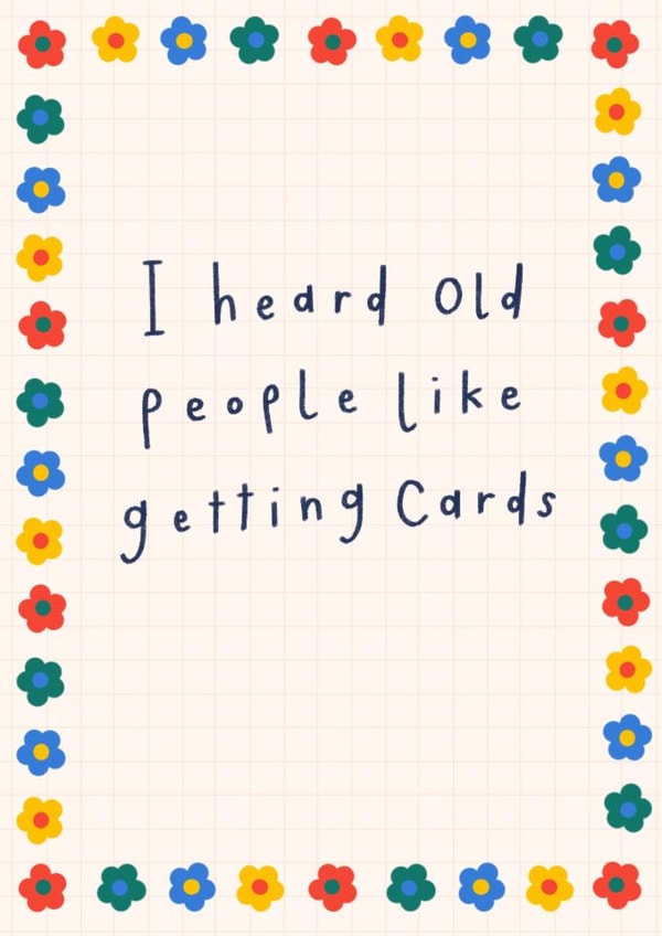 Funny Birthday Card - Old People Like Cards created by katie illustrated