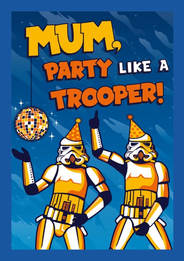 Classic Birthday Card - For Mum - Stormtrooper - Star Wars created by Cardology