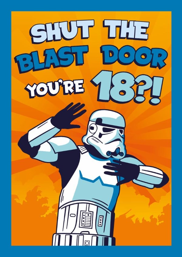 Funny Birthday Card - 18th - Stormtrooper - Star Wars created by Cardology