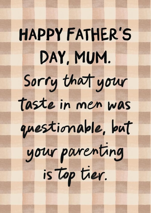 Anti-Father's Day Card - For Mum - Questionable Taste In Men created by I am Nat