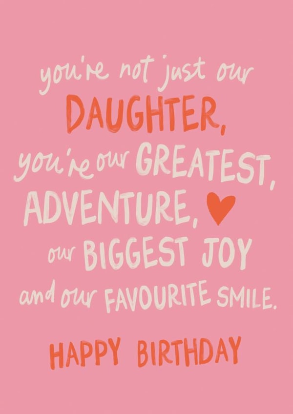 Classic Birthday Card - For Daughter - Our Biggest Joy created by Sweetlove Press