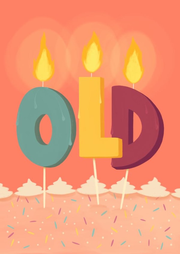 Funny Birthday Card - Old - Candles created by Sian Moore Illustration