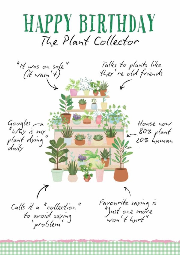 Classic Birthday Card - The Plant Collector - Plants created by Petal & Paper Co.