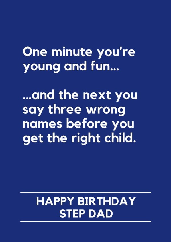 Funny Birthday Card – For Step Dad — Wrong Names created by Lemonade Insight