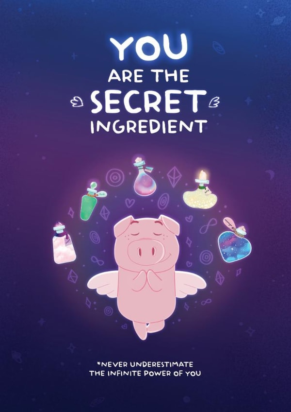 Motivational Graduation & New Job Card | You Are The Secret Ingredient created by POSITIVELY PIGASUS