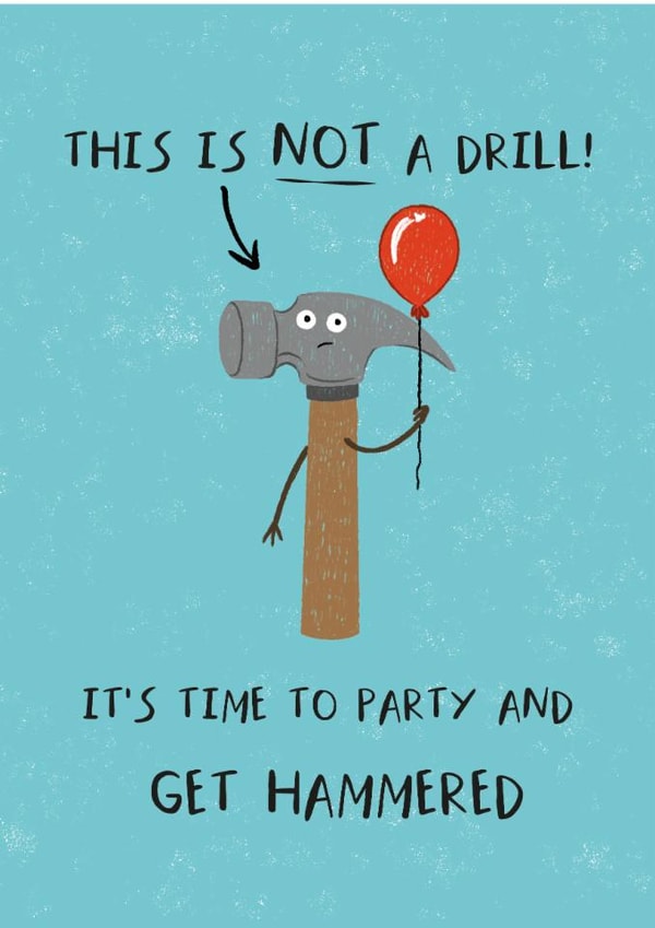Funny Birthday Card - Get Hammered created by Dandelion Stationery