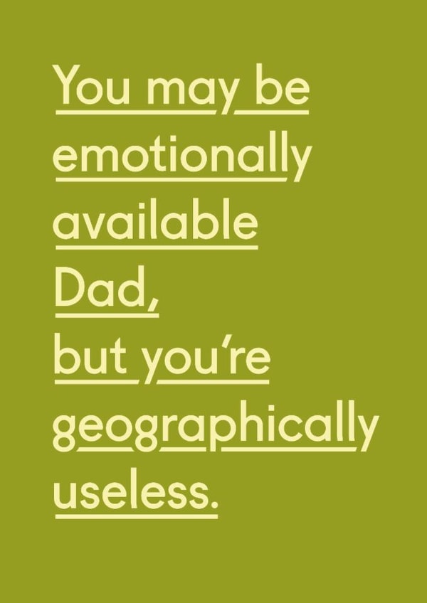 Funny Father’s Day Card - Emotionally Unavailable created by Twin Pines Creative