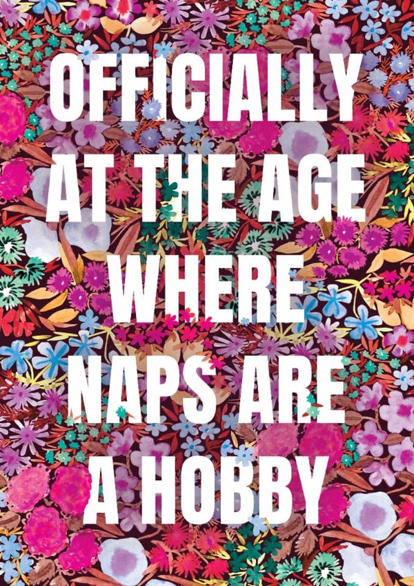 Funny Birthday Card - Naps Are A Hobby created by Making Meadows Ltd