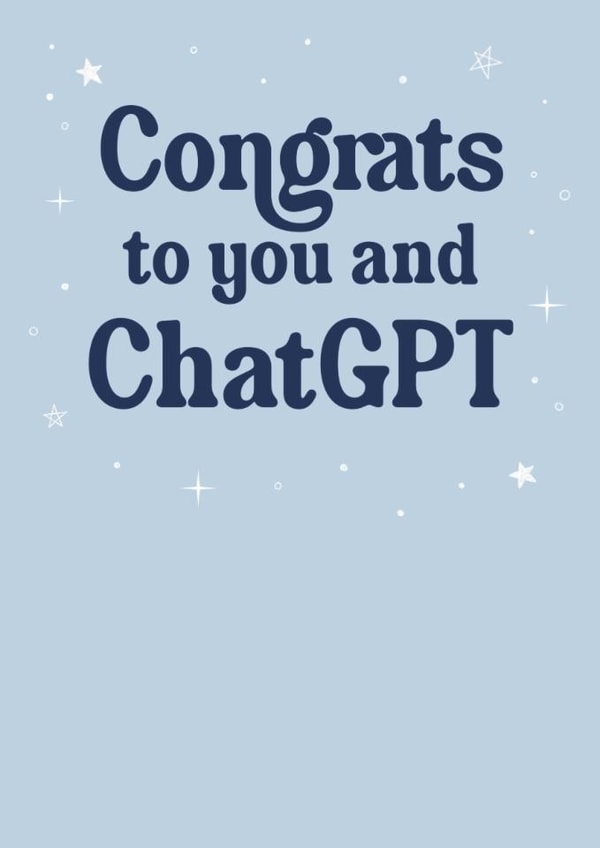 Funny Graduation Card - ChatGPT created by Choo Choo