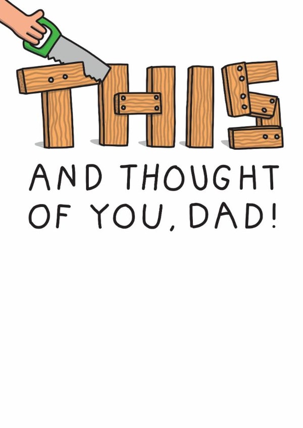 Funny Father's Day Card - Saw This And Thought Of You created by mungo and shoddy