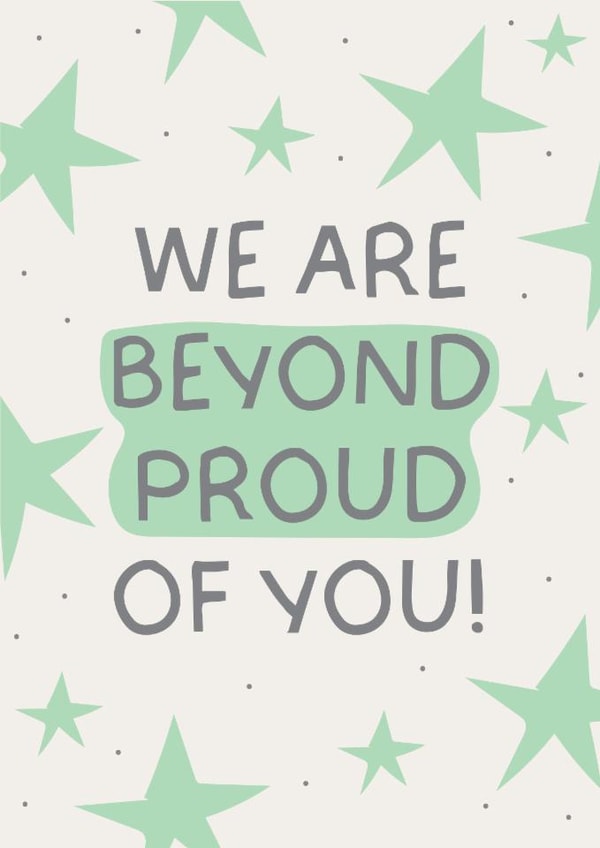 Classic Congratulations Card - We Are Beyond Proud Of You created by Puns and Needles