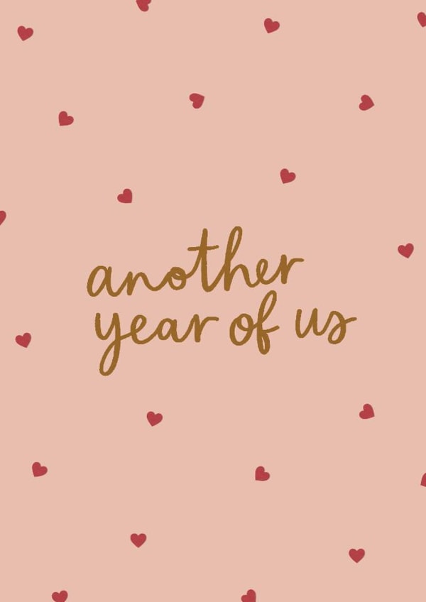 Classic Anniversary Card - Another Year Of Us - Calligraphy - Hearts created by Sydney Jo Designs