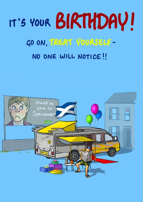 Funny Birthday Card - Peter Murrell - SNP Party created by Bryony Jackson Walters