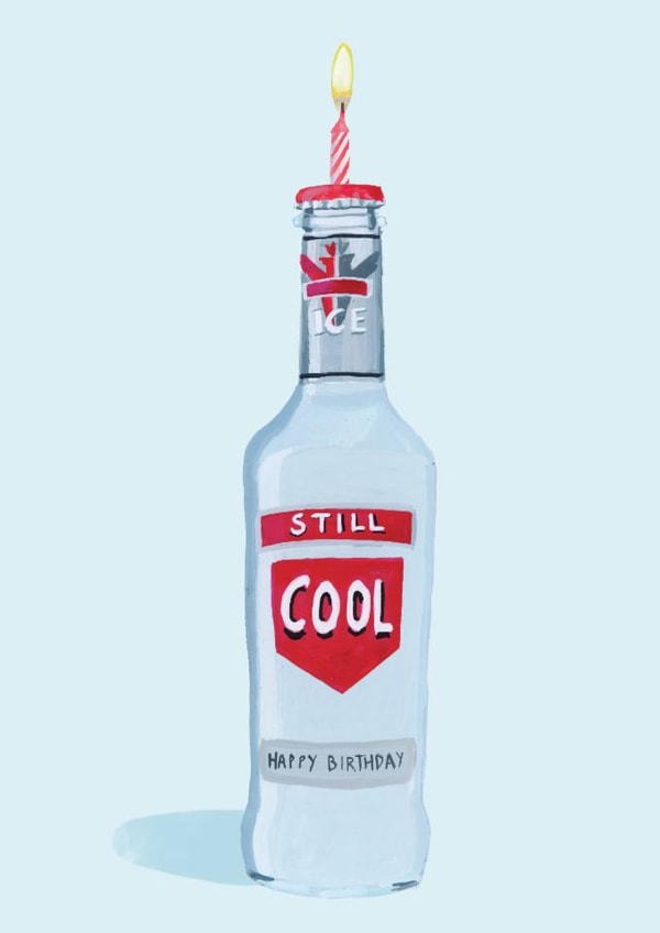 Funny Birthday Card - Smirnoff Ice - Still Cool created by Holly Fox
