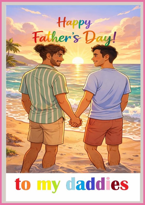 LGBTQ+ Father's Day created by Matthew Holmes