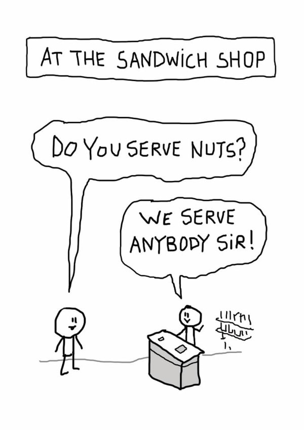 Funny Birthday Card - Sandwich Shop - Do You Serve Nuts? created by Reason to Send