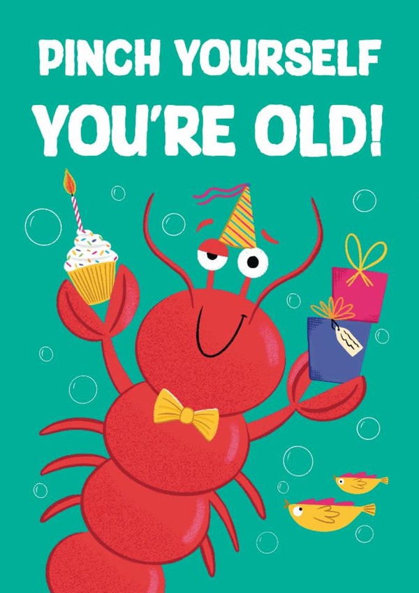 Cheeky Birthday Card - Lobster - You're Old created by Hannah Jayne Lewin
