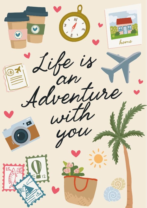 Classic Anniversary Card - Life Is An Adventure created by Hey Berry
