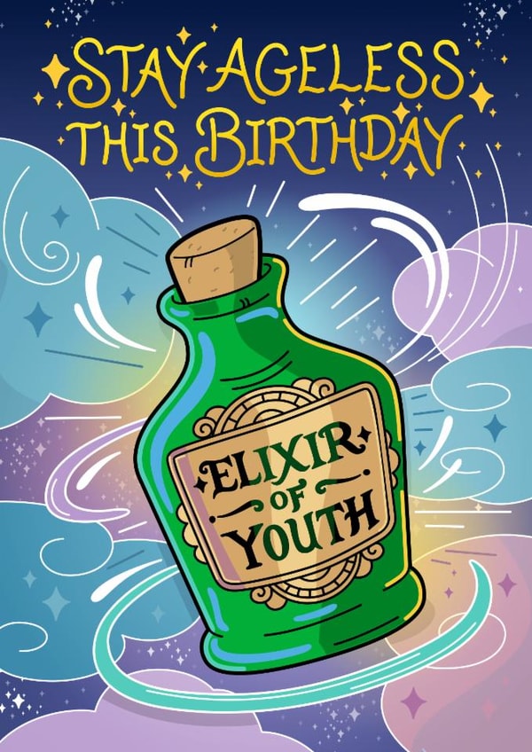 Classic Birthday Card - For Him or Her - Elixir of Youth created by Cheeky Legends