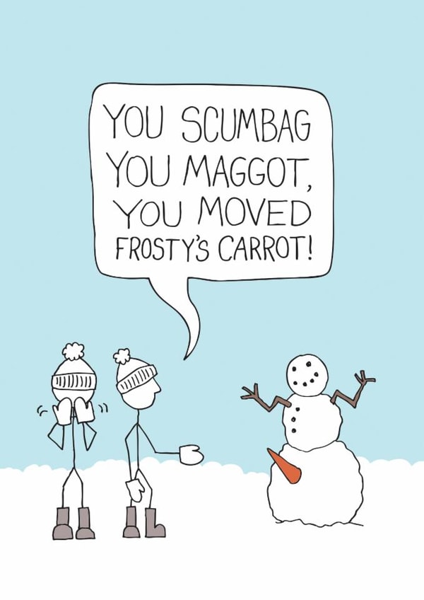 Funny Christmas Card - Frosty's Carrot - Snowman created by The Curious Pancake
