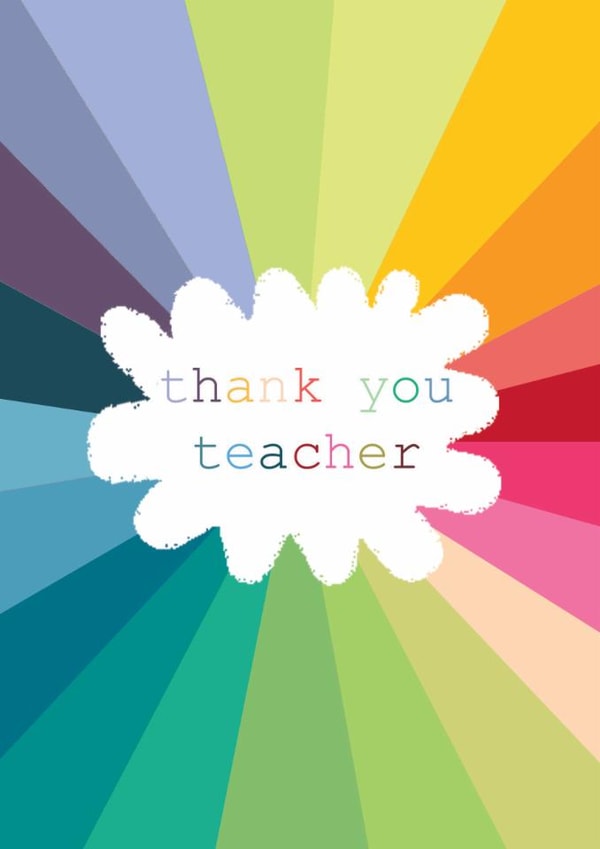 Classic Thank You Card - For Teacher - Rainbow Stripe created by Kali Stileman