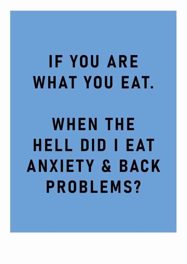 Funny Birthday Card - Anxiety And Back Problems created by Ohh Deer