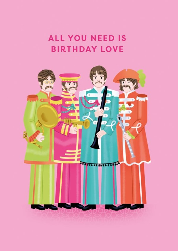 Cute Birthday Card - The Beatles - All You Need Is Birthday Love created by Ohh Deer
