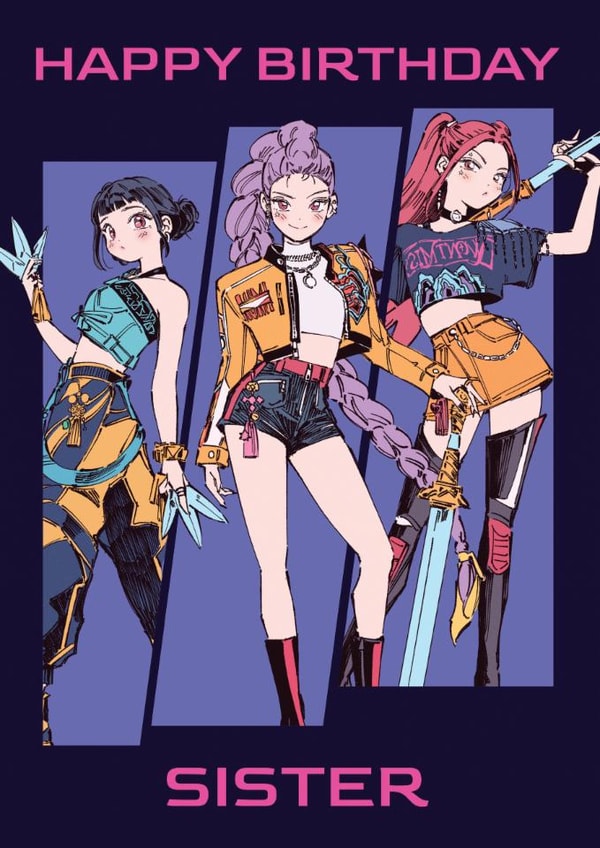 K-Pop Demon Hunters Birthday Card – For Sister – Anime Birthday Card created by Danilo
