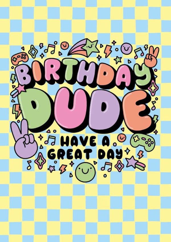 Cute Birthday Card - Birthday Dude - Funky Dopamine created by Katie Ruby Illustration