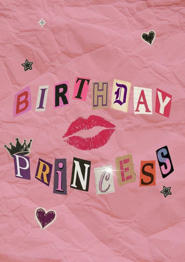 A birthday princess needs a pink, girly, burn book card! She's special today. created by rhiset