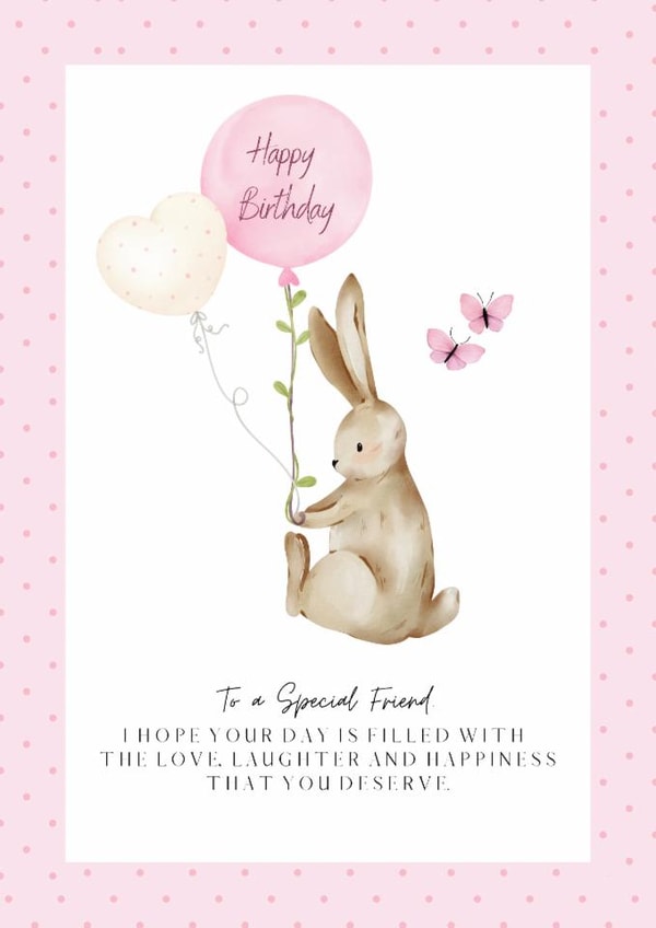 A Cute Birthday Card for a Special Friend - Rabbit holding birthday balloons. created by With Love From