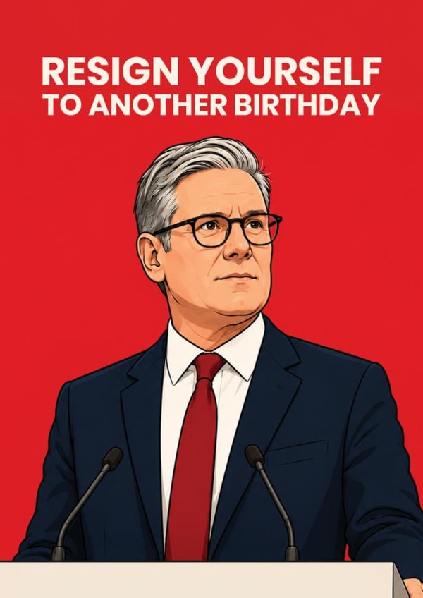 Funny Birthday Card - Keir Starmer - trending created by Melissa Doodles
