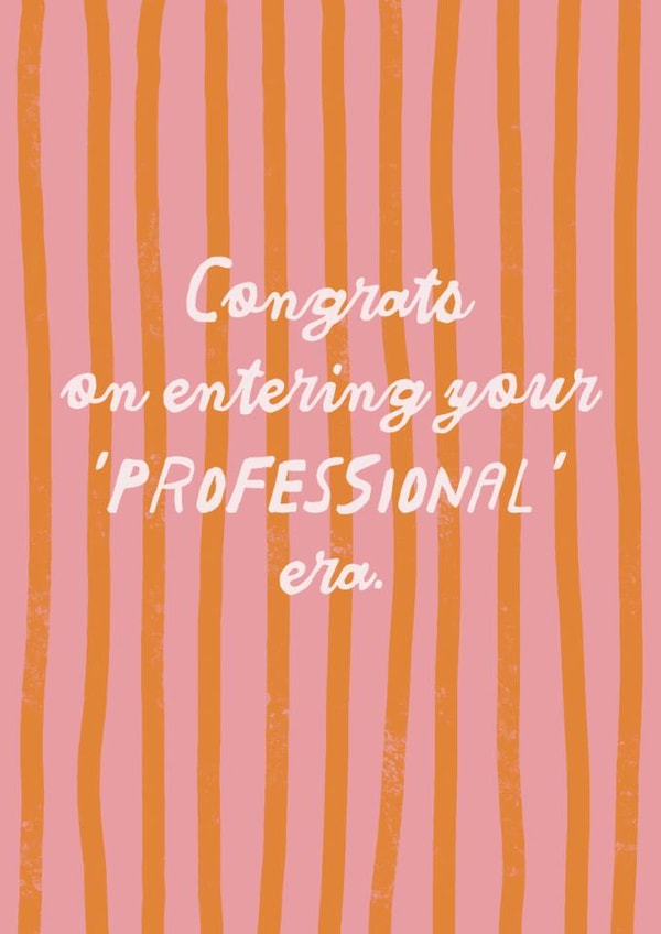 Funny New Job Card - Entering Your Professional Era created by Sweetlove Press