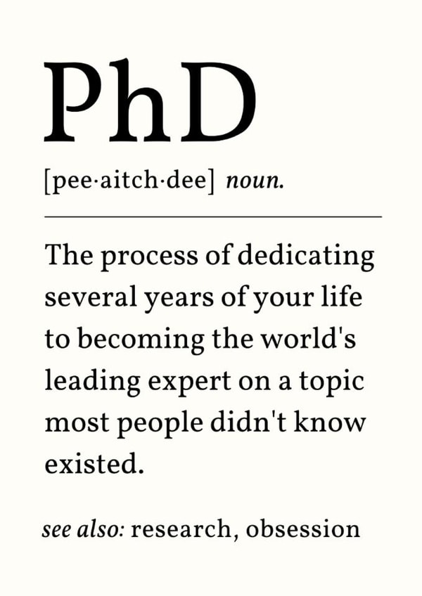 Funny Graduation Card - PhD - Dictionary Definition created by Sundiva Designs
