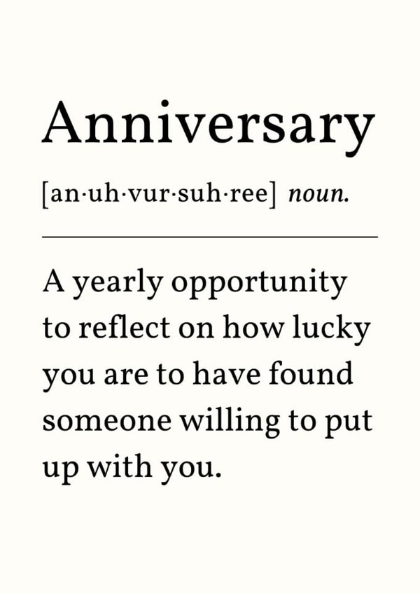 Funny Anniversary Card - Reflect On How Lucky You Are - Dictionary Definiton created by Sundiva Designs