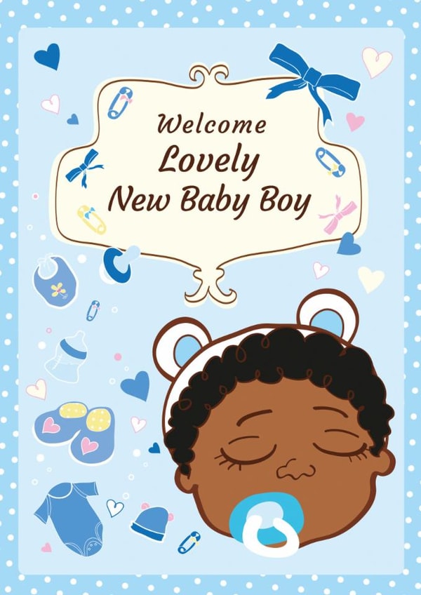 Cute Black Baby Boy New Baby Card - Welcome, Lovely New Baby Boy created by @NyhaCards by Naomi C Robinson