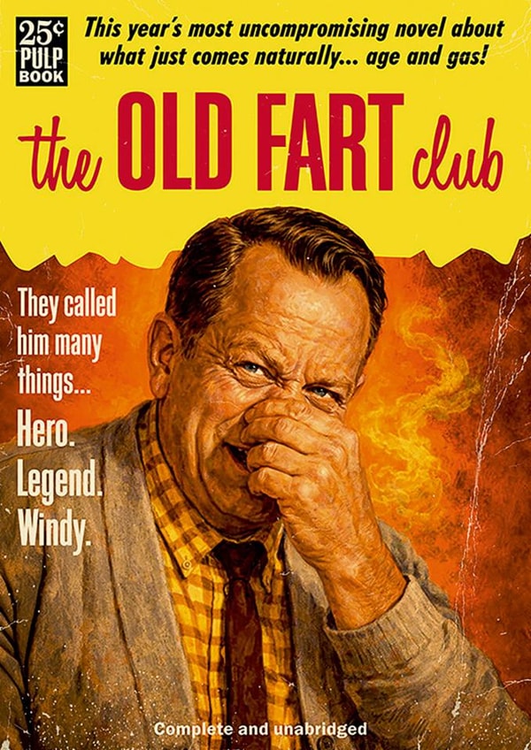 Funny Birthday Card - The Old Fart Club - For Him created by Dean Morris Cards