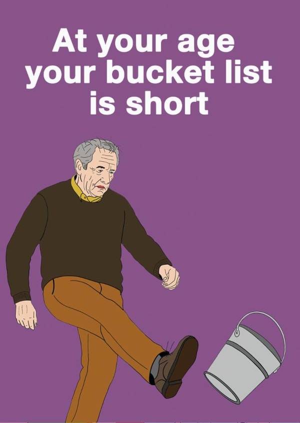 Funny Birthday Card - Short Bucket List created by Go La La!