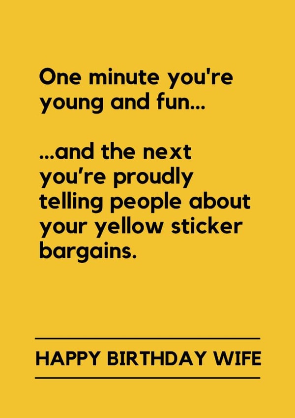 Funny Birthday Card - For Wife - Proud Of Yellow Sticker Bargains created by Lemonade Insight