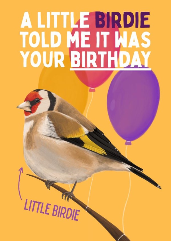 Fun Little Birdie Card - Bird Birthday Card - Goldfinch created by Sian Moore Illustration
