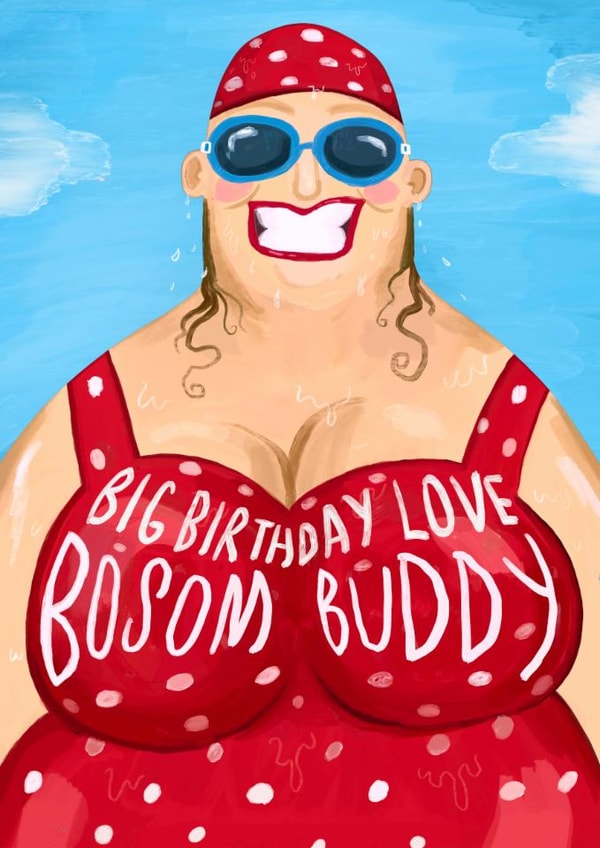 Funny Birthday Card - Bosom Buddy! - For Her created by Running with Scissors