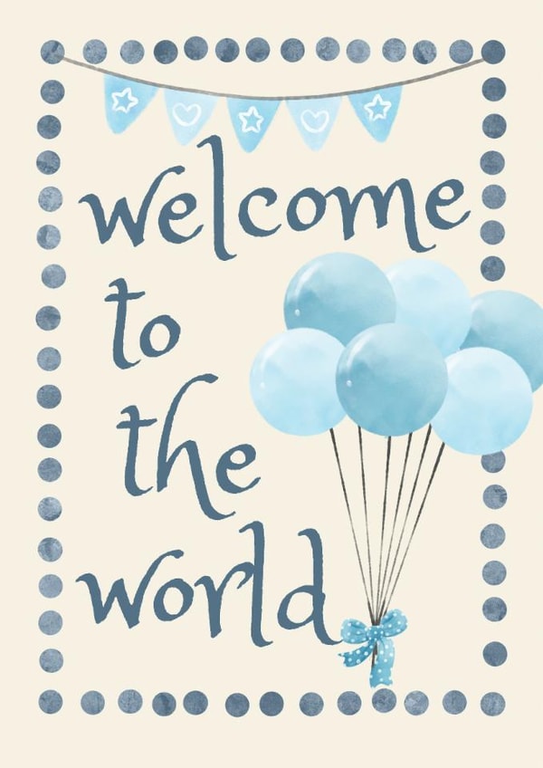 Classic New Baby Card - Welcome To The World - Blue Balloons created by Feel Good Supplies