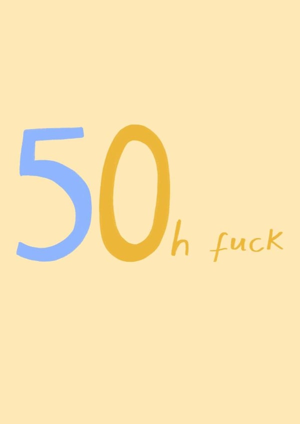 Funny 50th Birthday Card - Oh Fuck created by URGHH Card Co.